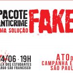 Pacote anti crime uma solução fake