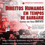 Direitos Humanos em tempos de Barbárie
