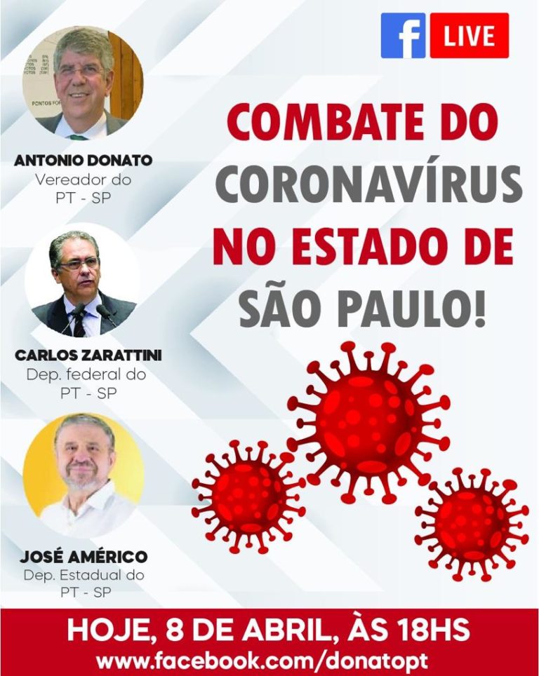 Live_Combate do CORONAVIRUS no Estado de São Paulo com o ver. Antônio Donato