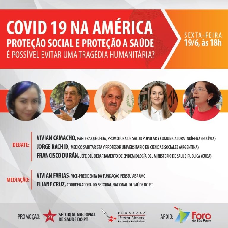 #LiveDoPT Setorial Nacional de Saúde do PT debate ”COVID 19 na América – proteção social e proteção a saúde – é possível evitar uma tragédia humanitária” 