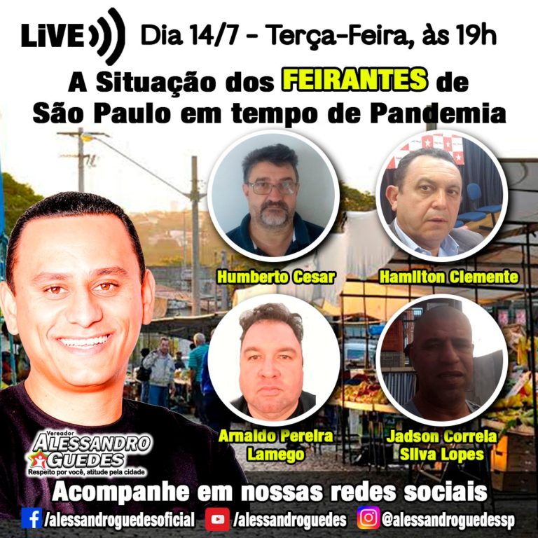 #LiveDoPT “A situação dos Feirantes de São Paulo em tempo de pandemia” com o vereador Alessandro Guedes @alessandroguede