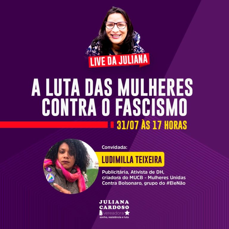 #LiveDoPT “A Luta das Mulheres contra o Fascismo” com a vereadora Juliana Cardoso @julianapt e Ludimilla Teixeira @ludimillateixe2
