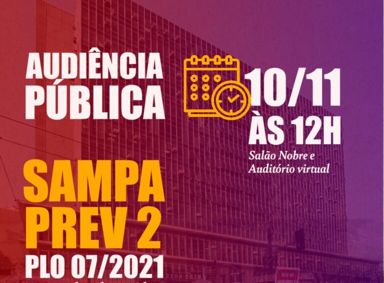 SampaPrev 2 será tema de Audiência Pública da Comissão de Finanças. Participe: