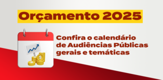Confira o calendário de Audiências do Orçamento 2025 Orçamentosite25